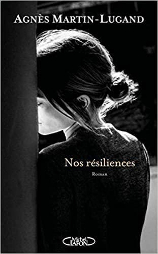 Nos résiliences livre roman lecture auteure écrivain