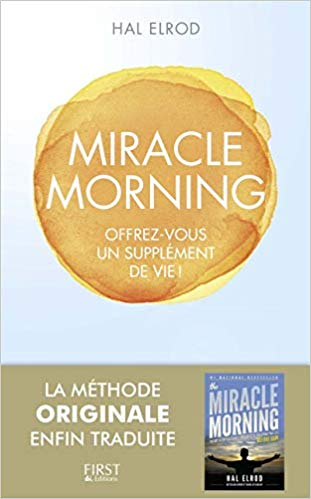 image livre lecture book reading bien être roman novel littérature développement personnel blogging entrepreneuriat couverture Miracle Morning