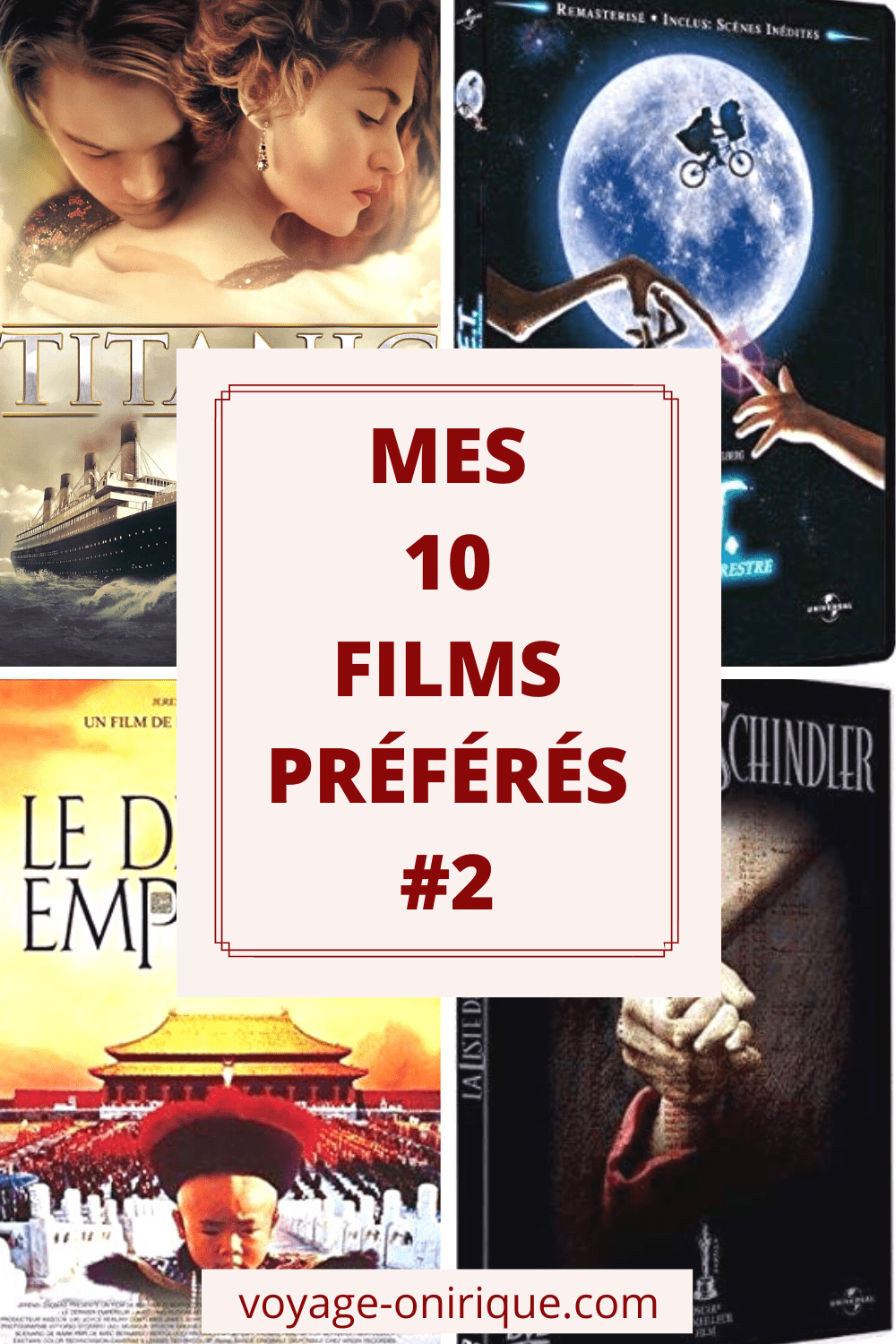 Mes 10 films préférés #2
