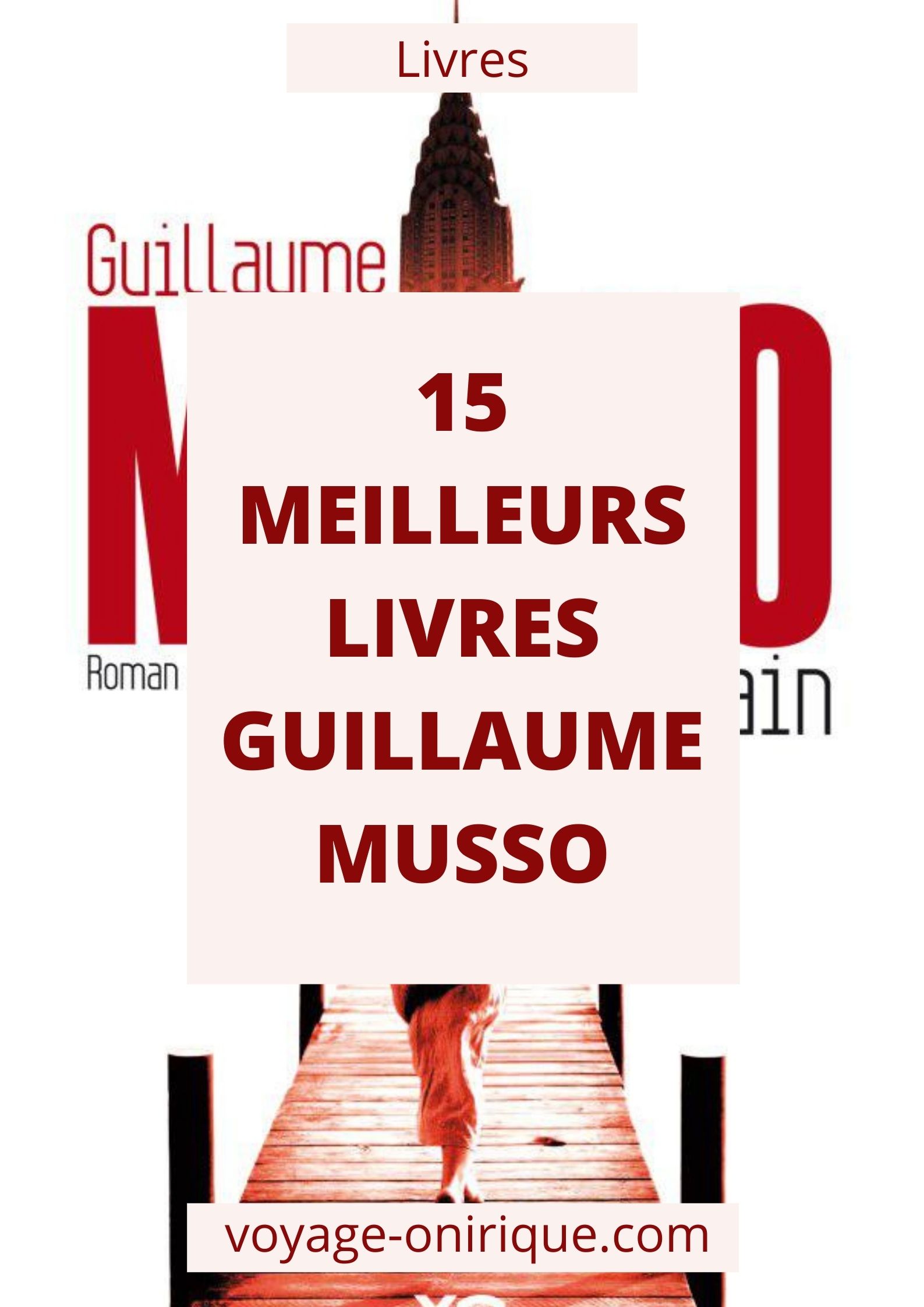 image livre lecture littérature Guillaume Musso auteur écrivain sélection