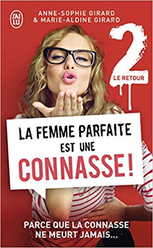 livre La femme parfaite est une connasse le retour