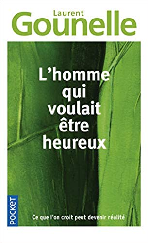 l'homme qui voulait être heureux