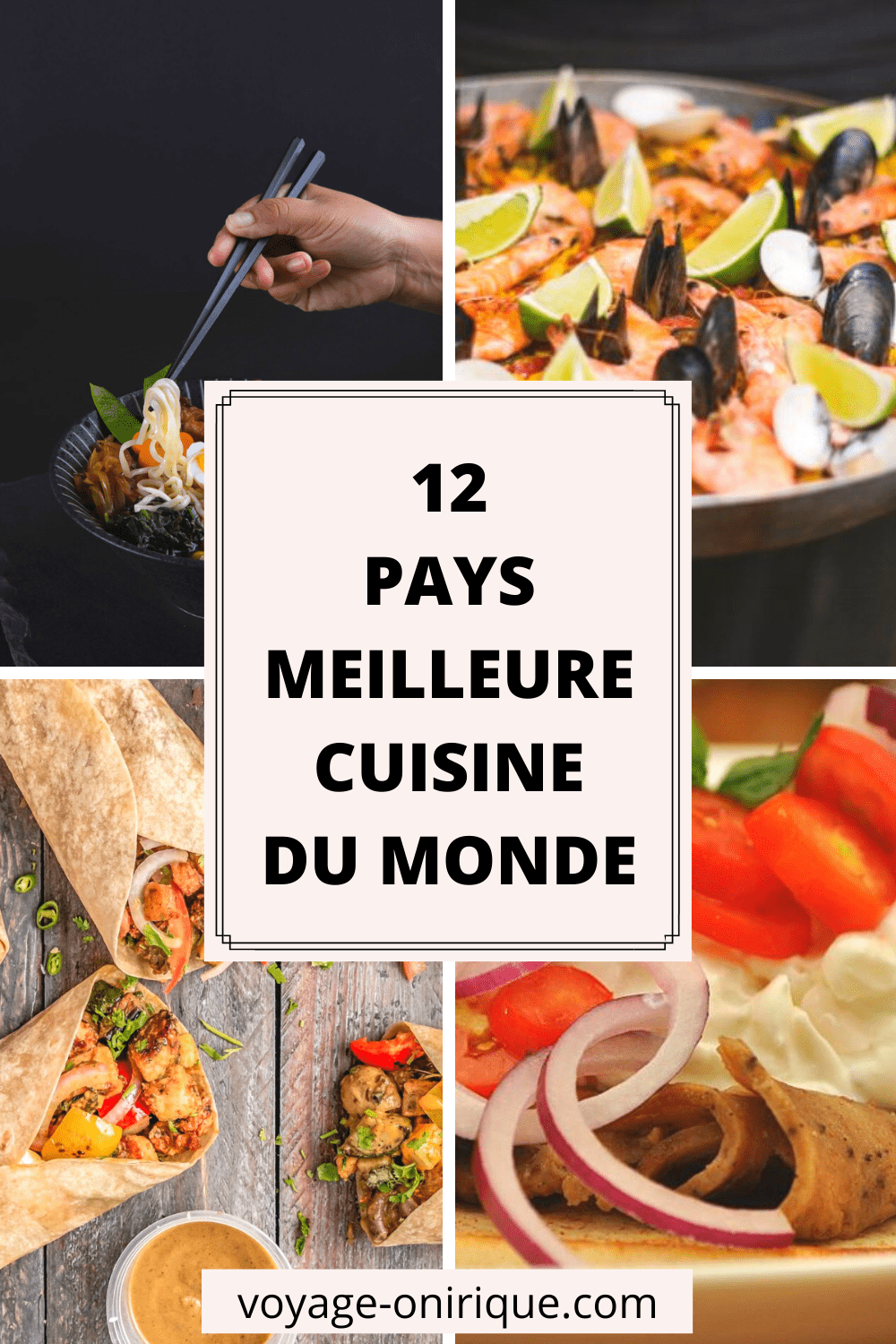 12 pays meilleure cuisine du monde