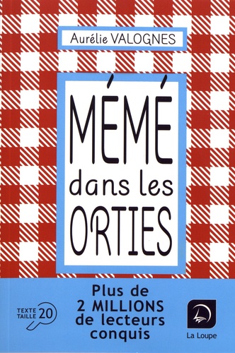 Mémé dans les orties livre roman