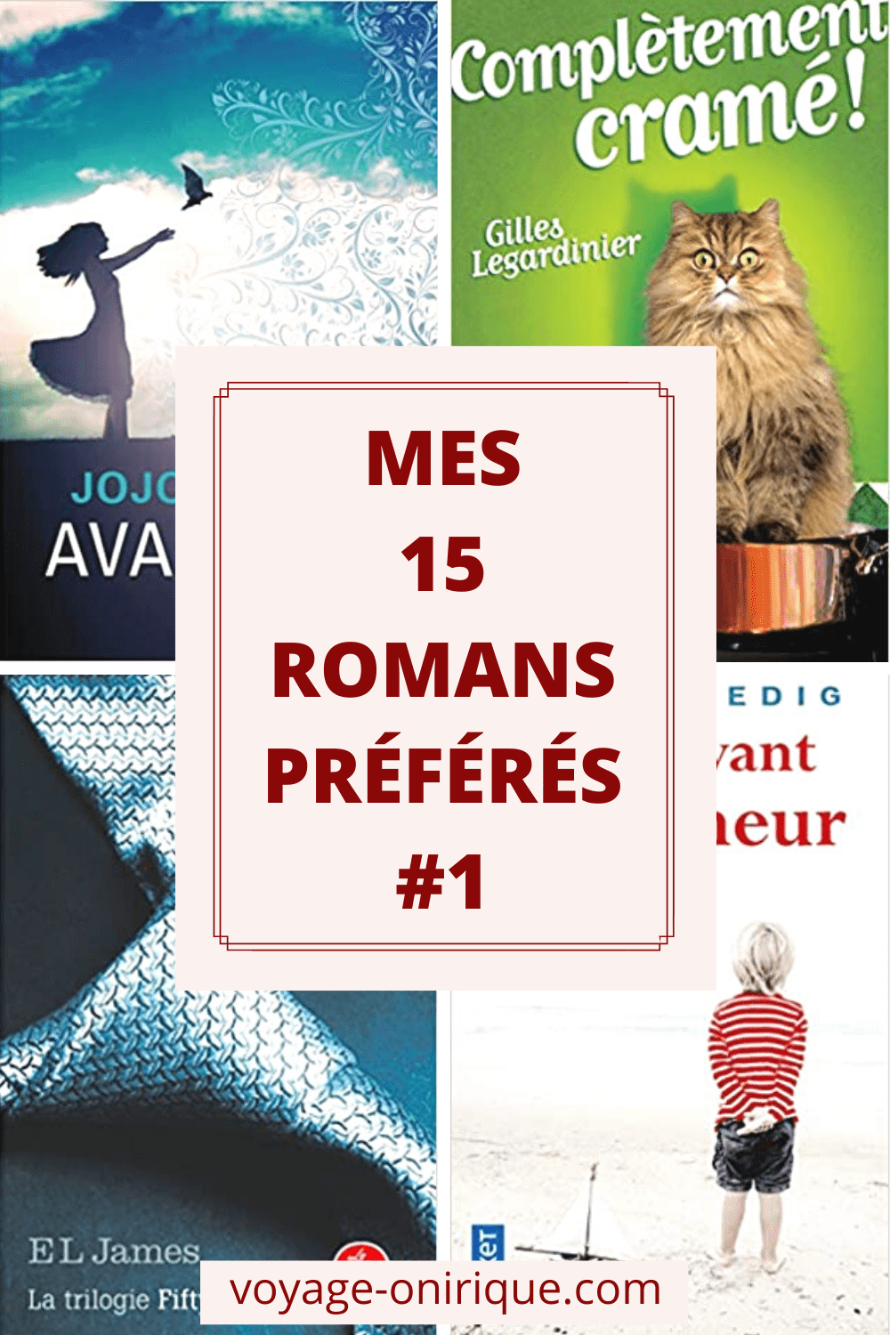 Mes 15 romans préférés #1