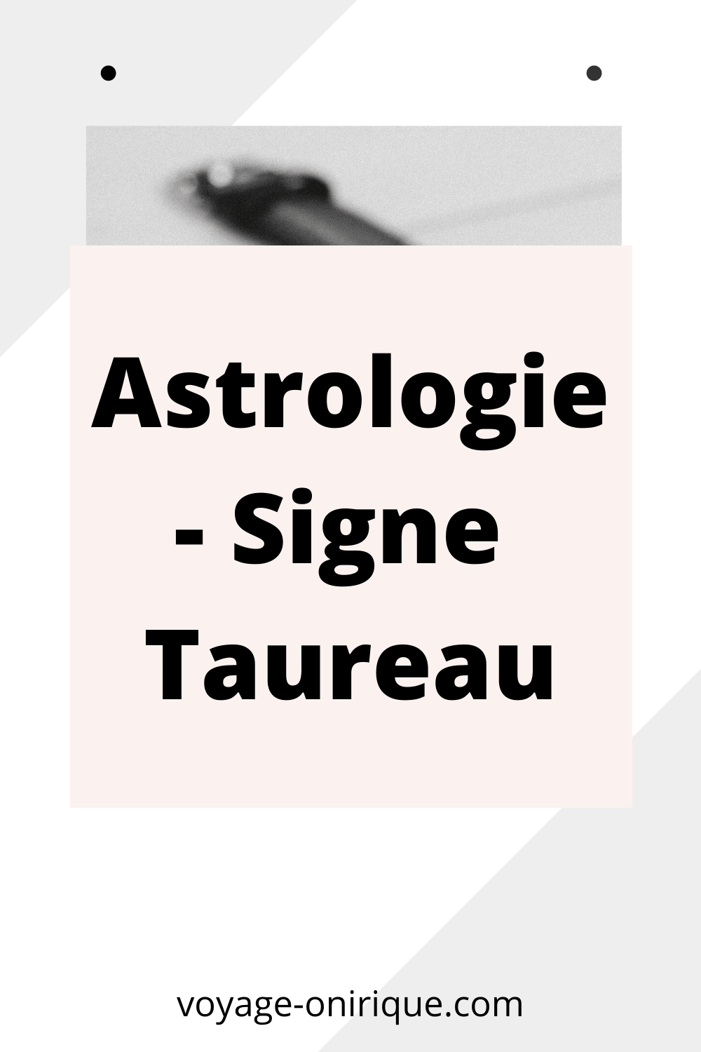 Astrologie - Signe Taureau / Taurus