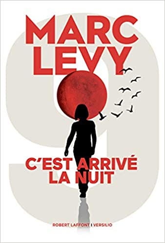 C'est arrivé la nuit Marc Levy livre roman auteur