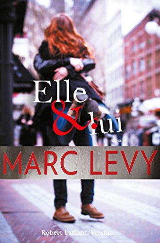 Elle & Lui Marc Levy roman livre auteur