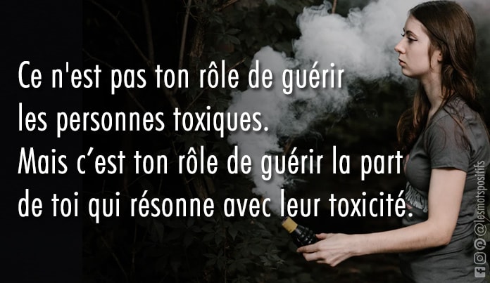 image mots citation proverbe personnes toxiques guérir quote