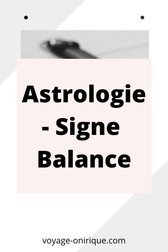 Astrologie - Signe Balance