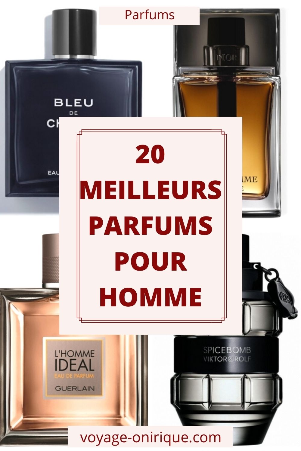 Les 20 Meilleurs Parfums pour Homme