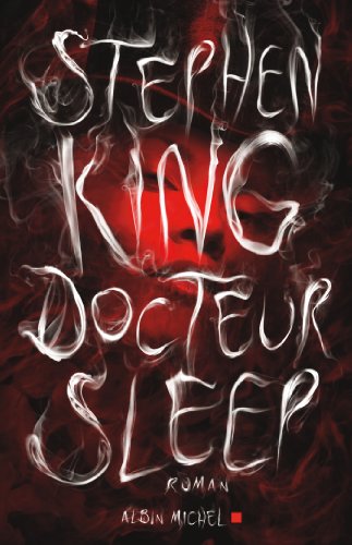 image couverture livre thriller Stephen King lecture littérature auteur book Docteur Sleep