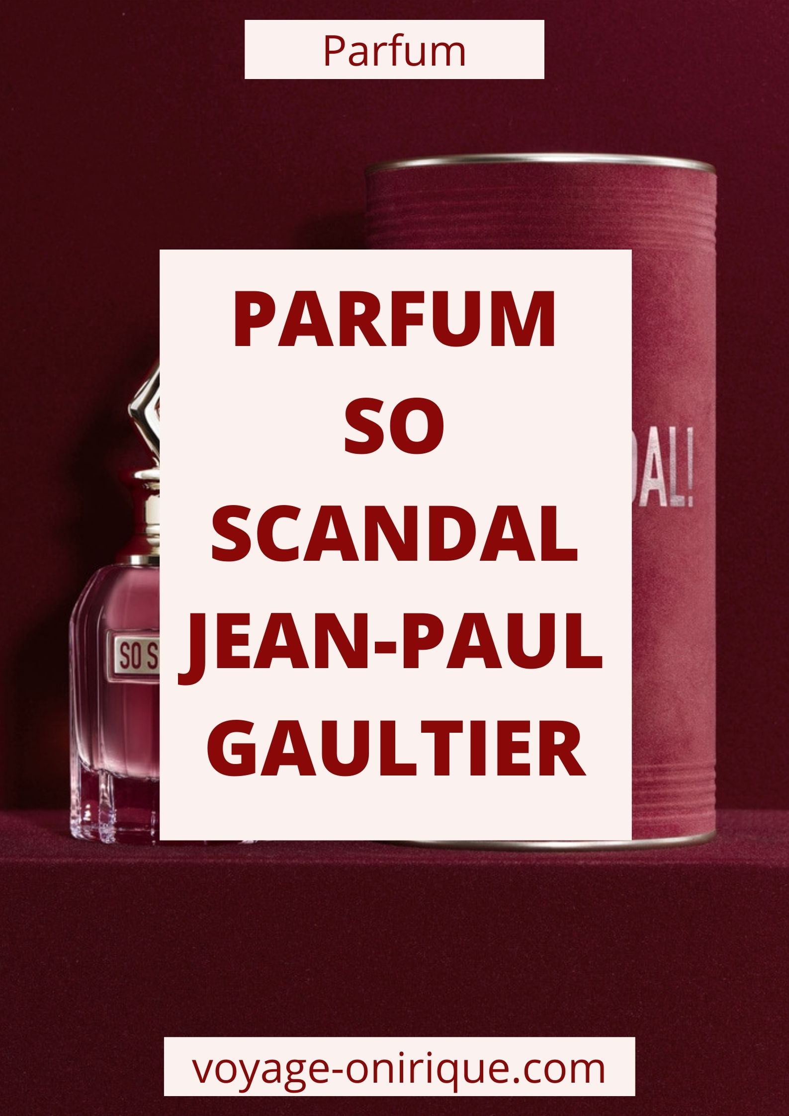 image parfum perfume fragrance Jean Paul Gaultier senteur odeur flacon parfumerie nouveau photo photographie So Scandal