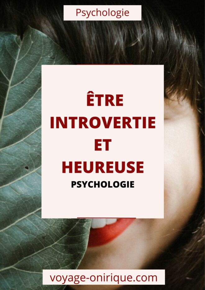 photo picture femme woman introvertie heureuse introverted happy caché hidden portrait visage introversion tempérament nature personnalité calme discret développement personnel bien être bonheur vie psychologie spiritualité